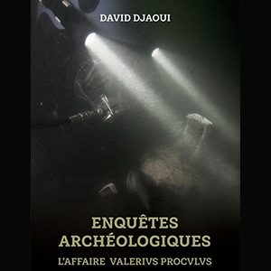 Signes, traces, indices : sur la piste des énigmes archéologiques￼