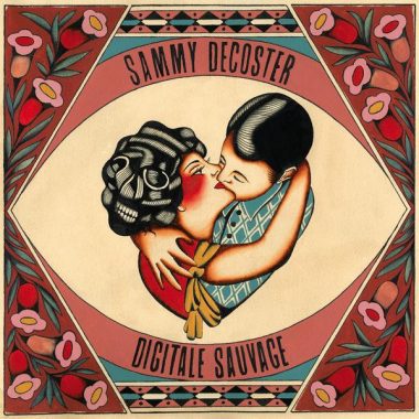 COMPLET – Concert : Sammy Decoster et Digitale Sauvage au MALP