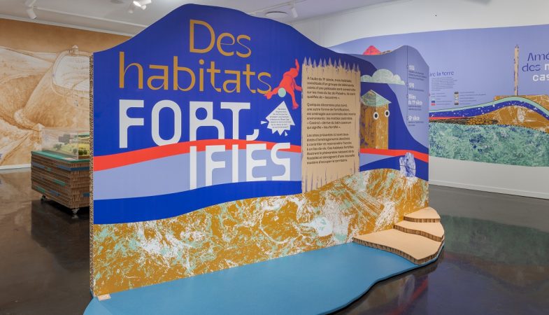 Exposition                       « Fortifications » :         mille ans d’histoire pour comprendre le territoire